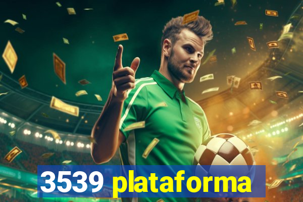 3539 plataforma